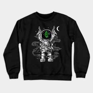 Astronaut Ethereum Crypto ETH Coin To The Moon Crypto Token Cryptocurrency Wallet Birthday Gift For Men Women Kids Crewneck Sweatshirt